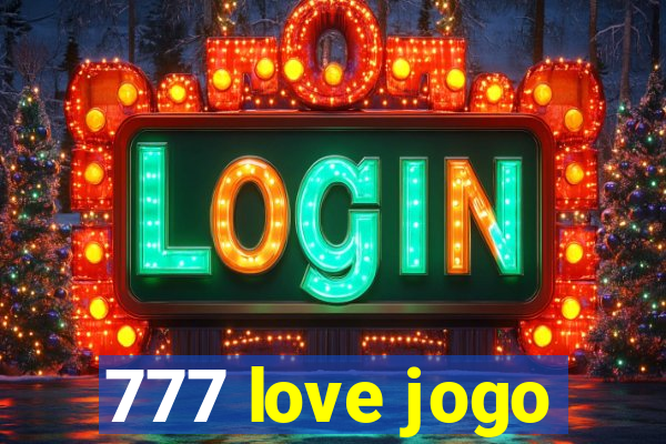 777 love jogo